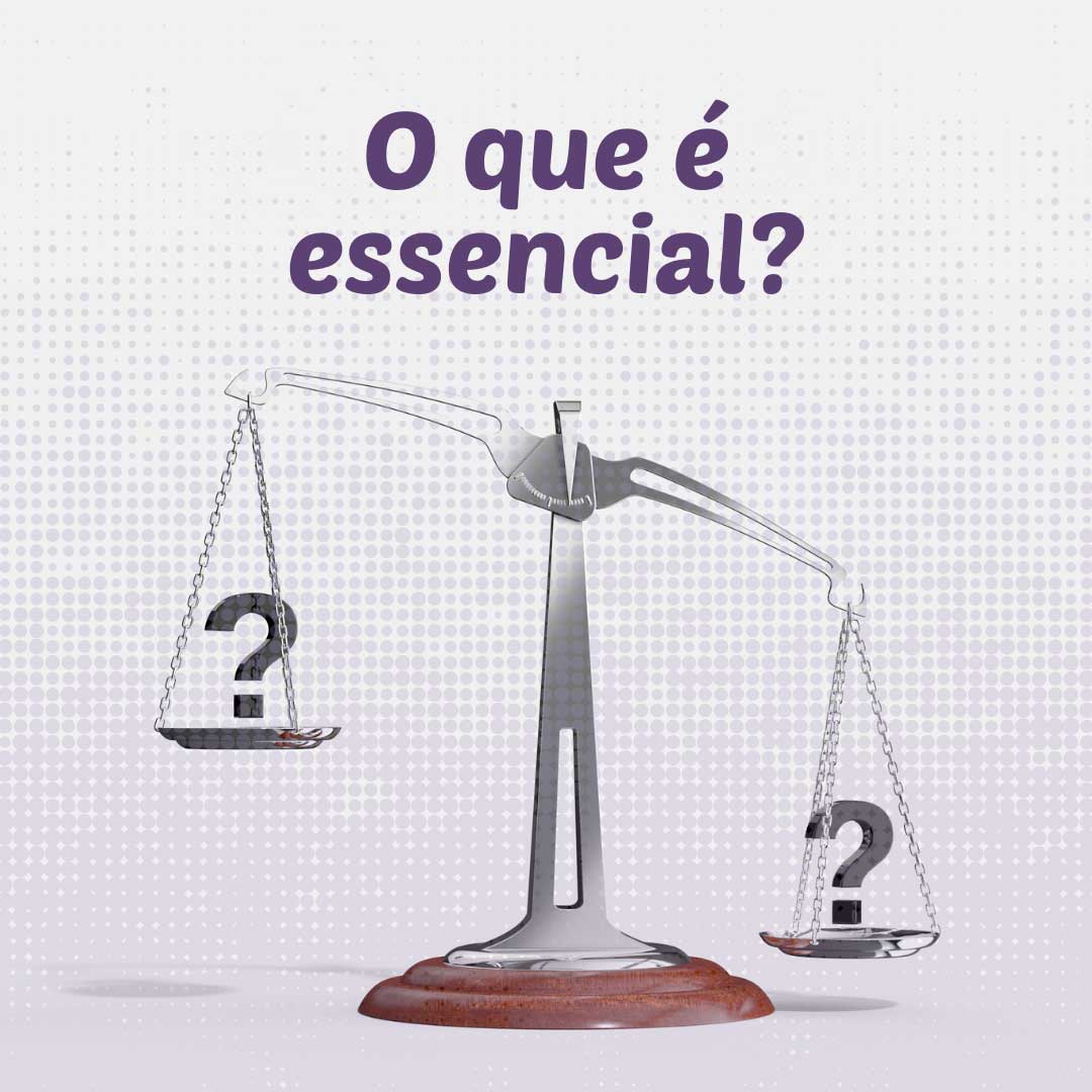 Read more about the article O que é essencial?