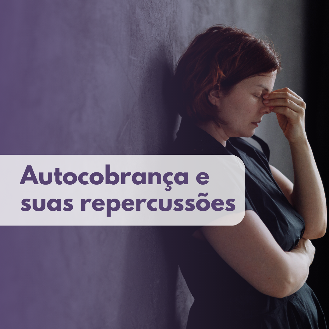 Read more about the article Autocobrança e suas repercussões